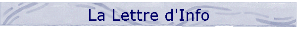 La Lettre d'Info